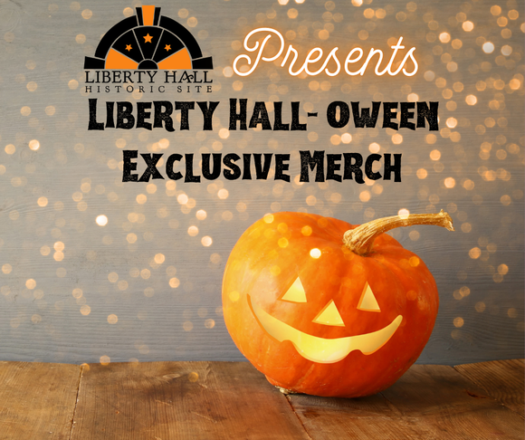 Liberty Hall-oween Exclusives