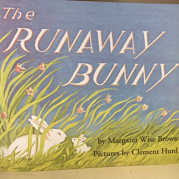 The Runaway Bunny - Hardcover