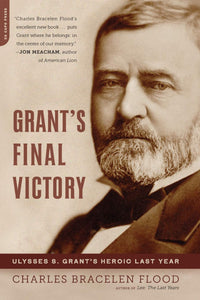 Grant's Final Victory